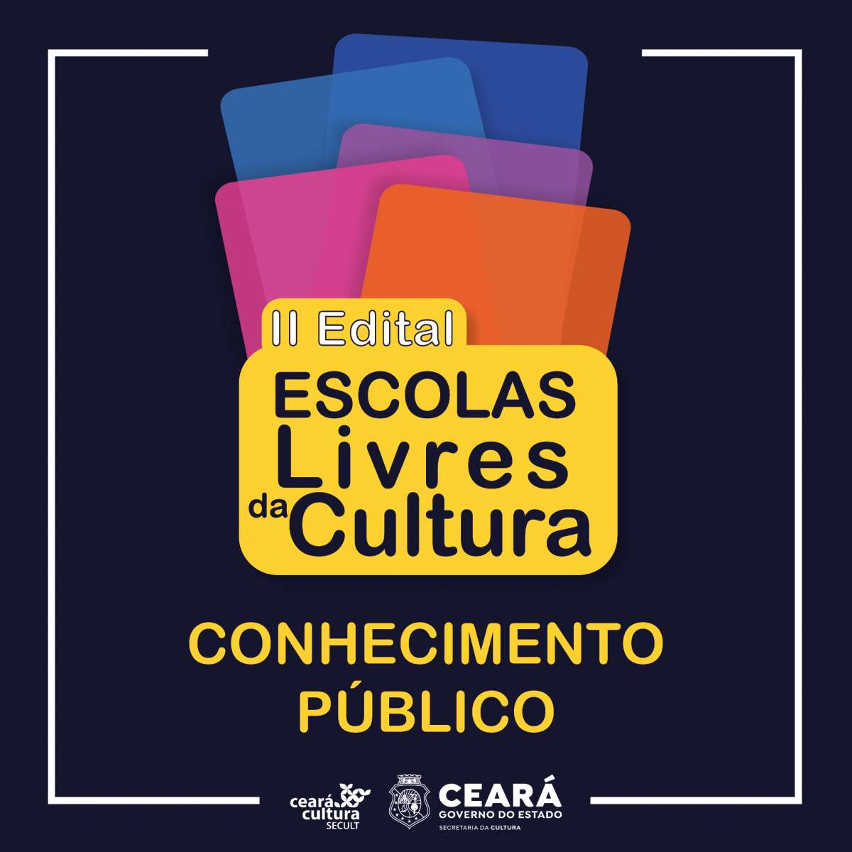 Secult Cear Lan A Ii Edital Escolas Livres Da Cultura Para